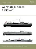 German E-boats 1939-45 - Williamson, Gordon