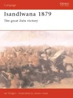 Isandlwana 1879 - Knight, Ian