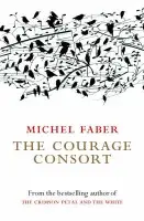 Courage Consort - Faber, Michel