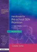 Handbook for Pre-School SEN Provision - Spencer, Chris a Schnelling, Kate