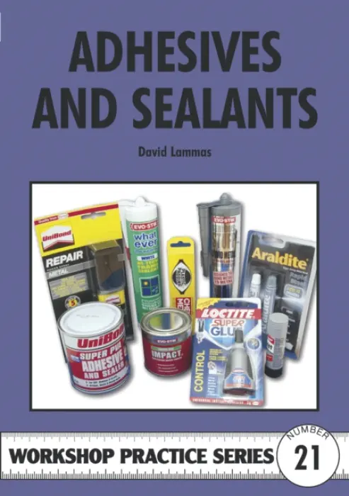 Adhesives and Sealants - Lammas, David
