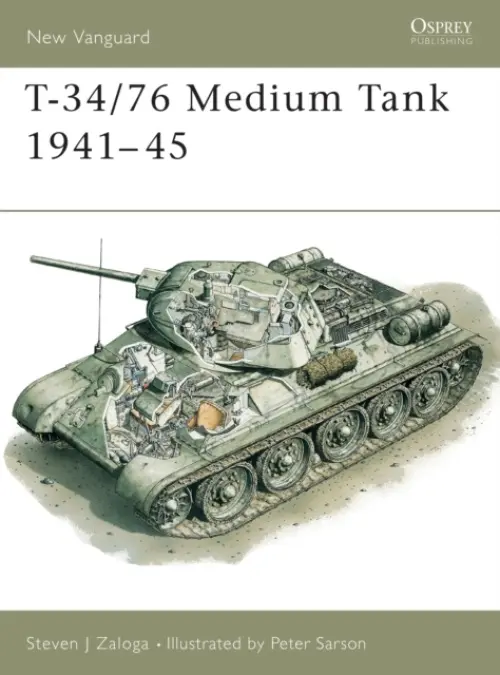 T-34/76 Medium Tank 1941-45 - Zaloga, Steven J. (Author)