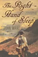 Right Hand of Sleep - Wray, John