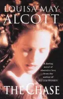 Chase - Alcott, Louisa May