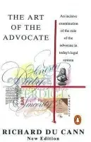 Art of the Advocate - Du Cann, Richard