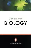 Penguin Dictionary of Biology - Hickman, Michael a Thain, Michael