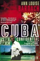Cuba Confidential - Bardach, Ann Louise