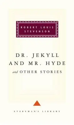 Dr Jekyll And Mr Hyde And Other Stories - Stevenson, Robert Louis
