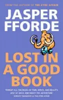 Lost in a Good Book - Jasper Fforde