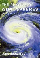 Physics of Atmospheres - Houghton, John (Intergovernmental Panel on Climate Change)