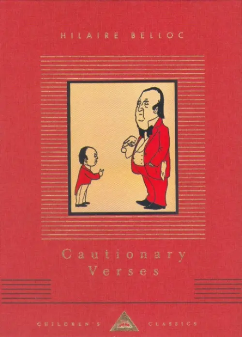 Cautionary Verses - Belloc, Hilaire