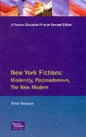 New York Fictions - Brooker, Peter (University of Nottingham, United Kingdom.)