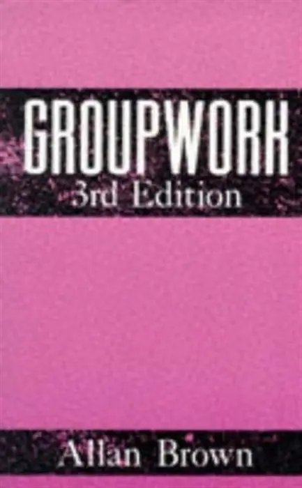 Groupwork - Brown, Allan