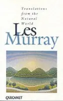 Translations from the Natural World - Murray, Les