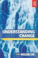 Understanding Change - Holbeche, Linda