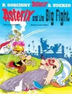 Asterix and The Big Fight (Album 7) - René Goscinny, Albert Uderzo (ilustrácie),Asterix and The Big Fight (Album 7) - René Goscinny, Albert Uderzo (il