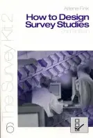 How To Design Survey Studies - Fink, Arlene G.