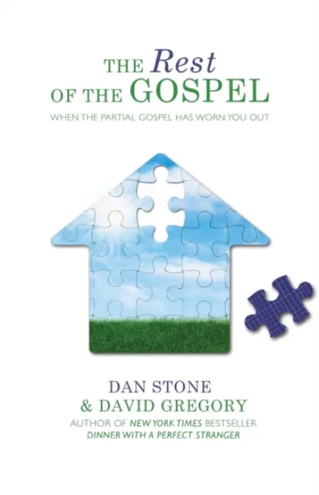Rest of the Gospel - Stone, Dan a Gregory, David