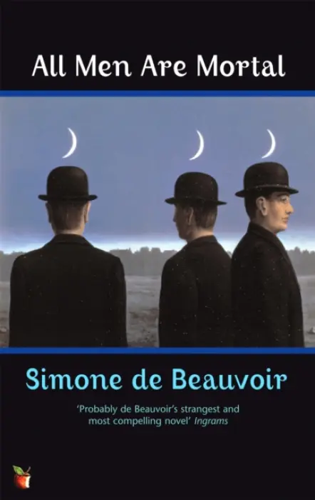 All Men Are Mortal - Simone de Beauvoirová