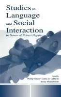 Studies in Language and Social Interaction - Mandelbaum, Jennifer