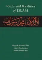 Ideals and Realities of Islam - Seyyed Hossein Nasr