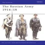 Russian Army 1914-18 - Cornish, Nikolas