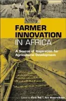 Farmer Innovation in Africa
