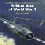 Wildcat Aces of World War 2 - Tillman, Barrett