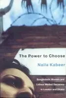 Power to Choose - Kabeer, Naila