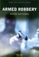Armed Robbery - Matthews, Roger