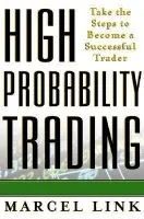 High-Probability Trading - Marcel Link