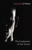 Confessions of Nat Turner - Styron, William