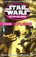 Star Wars: The New Jedi Order - Force Heretic II Refugee - Williams, Sean a Dix, Shane
