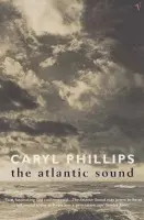 Atlantic Sound - Phillips, Caryl
