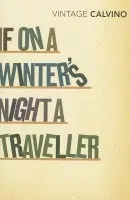If on a Winter´s Night a Traveller - Italo Calvino