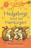 Hedgehogs Don't Eat Hamburgers - French, Vivian