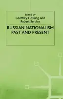 Russian Nationalism, Past and Present