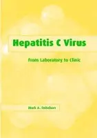 Hepatitis C Virus - Feitelson, Mark A. (Thomas Jefferson University, Philadelphia)