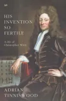 His Invention So Fertile - Tinniswood, Adrian