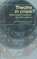 Theatre in Crisis?