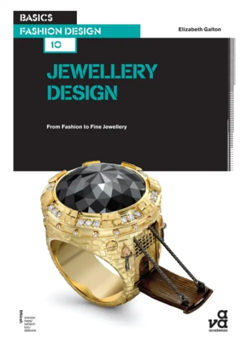 Basics Fashion Design 10: Jewellery Design - Galton, Elizabeth