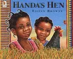 Handa's Hen - Eileen Browne