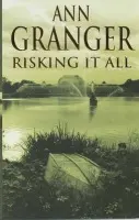 Risking It All (Fran Varady 4) - Ann Granger