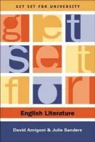 Get Set for English Literature - Amigoni, David (Professor of Victorian Literature, Keele University) a Sanders, Julie