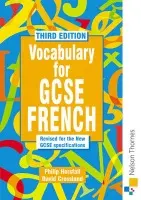 Vocabulary for GCSE French - Horsfall, Philip a Crossland, David