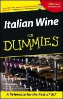 Italian Wine For Dummies - Ewing-Mulligan, Mary a McCarthy, Ed