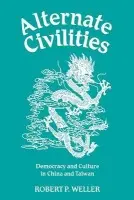 Alternate Civilities - Weller, Robert Paul