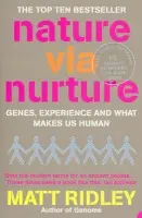Nature via Nurture - Ridley, Matt
