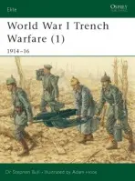 World War I Trench Warfare (1) - Bull, Dr Stephen