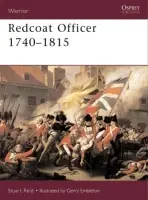 Redcoat Officer 1740-1815 - Reid, Stuart